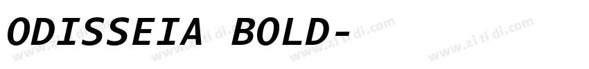 ODISSEIA BOLD字体转换 ODISSEIA BOLD字体转换